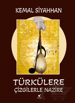 Türkülere Çizgilerle Nazire