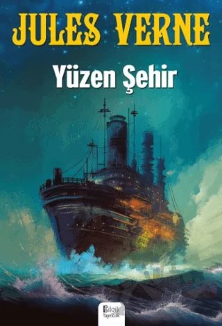 Yüzen Şehir – Jules Verne – Bilgili Yayınları kitap kapağı