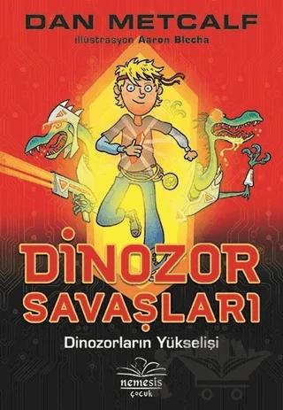 Dinozor Savaşları 1 - Dinozorların Yükselişi