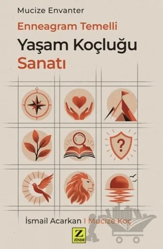 Enneagram Temelli Yaşam Koçluğu Sanatı – İsmail Acarkan, Mucize Koç – Zinde Yayıncılık kitap kapağı