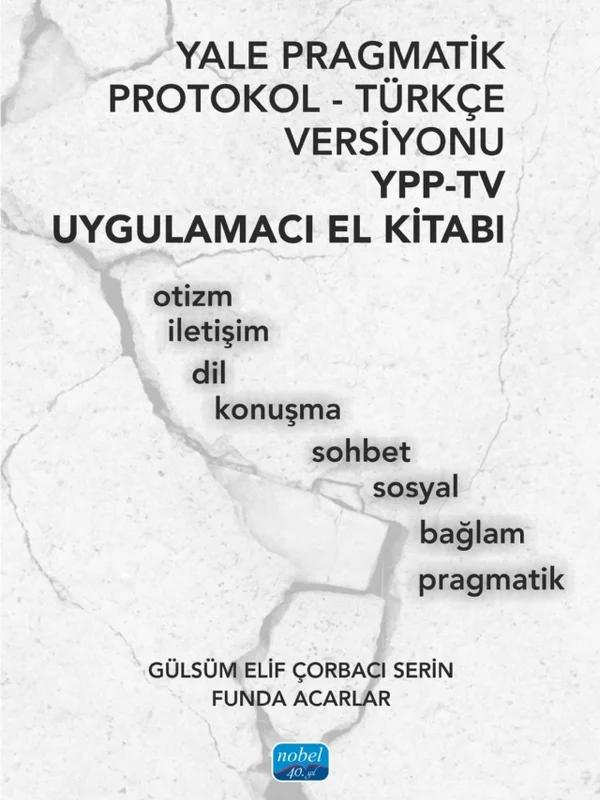 Yale Pragmatik Protokol-Türkçe Versiyonu YPP-TV