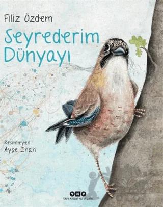 Seyrederim Dünyayı