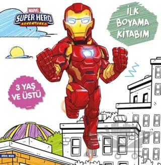 İlk Boyama Kitabım Iron Man - Marvel Super Hero Adventures