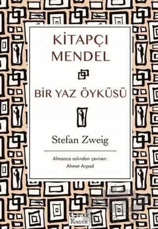 Kitapçı Mendel - Bir Yaz Öyküsü – Stefan Zweıg – Koridor Yayıncılık kitap kapağı
