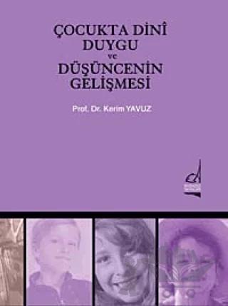 Çocukta Dini Duygu ve Düşüncenin Gelişmesi