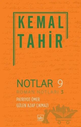 Notlar 9 - Roman Notları 3