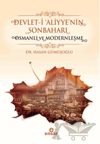 Devlet-i 'Aliyye'nin Sonbaharı