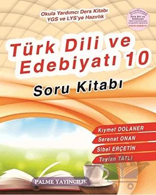 Palme 10. Sınıf Türk Dili ve Edebiyatı Soru Bankası