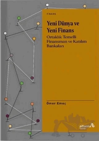 Yeni Dünya ve Yeni Finans – Ömer Emeç – Albaraka Yayınları kitap kapağı
