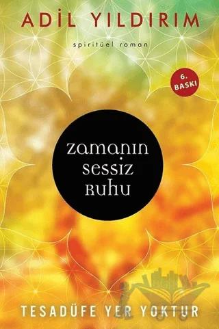 Zamanın Sessiz Ruhu