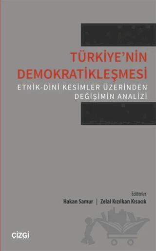 Türkiyenin Demokratikleşmesi