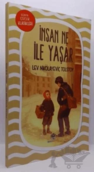 İnsan Ne İle Yaşar
