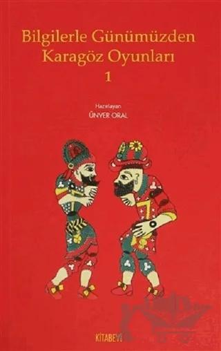 Bilgilerle Günümüzden Karagöz Oyunları - 1