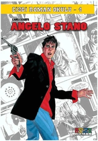 Angelo Stano - Çizgi Roman Okulu 4 – Laura Scarpa – 1001 Roman Yayınevi kitap kapağı