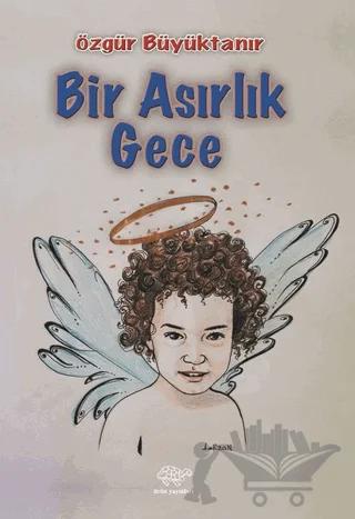 Bir Asırlık Gece