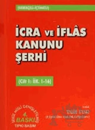 İcra ve İflas Kanunu Şerhi Cilt 5: İİK. 82-97