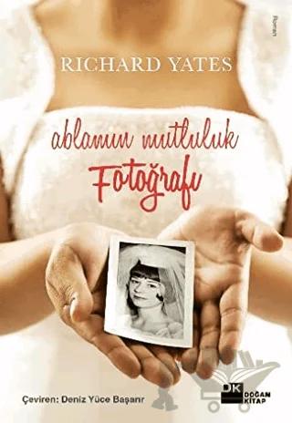 Ablamın Mutluluk Fotoğrafı