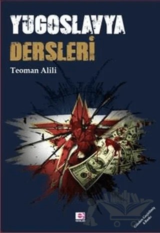 Yugoslavya Dersleri – Teoman Alili – E Yayınları kitap kapağı