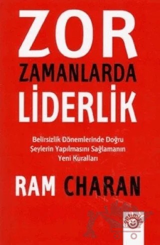 Zor Zamanlarda Liderlik – Ram Charan – Optimist Kitap kitap kapağı