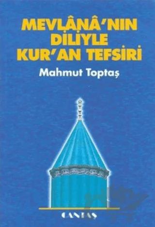 Mevlananın Diliyle Kur'an Tefsiri