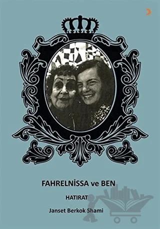 Fahrelnissa ve Ben