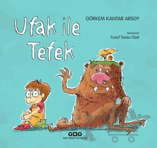 Ufak ile Tefek – Görkem Kantar Arsoy – Yapı Kredi Yayınları kitap kapağı