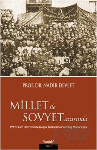 Millet ile Sovyet Arasında