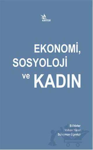 Ekonomi, Sosyoloji ve Kadın