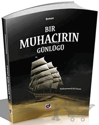 Bir Muhacirin Günlüğü – Muhammed Ali Kalami – Dua Yayınları kitap kapağı