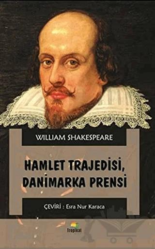 Hamlet Trajedisi Danimarka Prensi