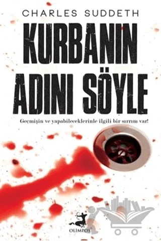 Kurbanın Adını Söyle – Charles Suddeth – Olimpos Yayınları kitap kapağı