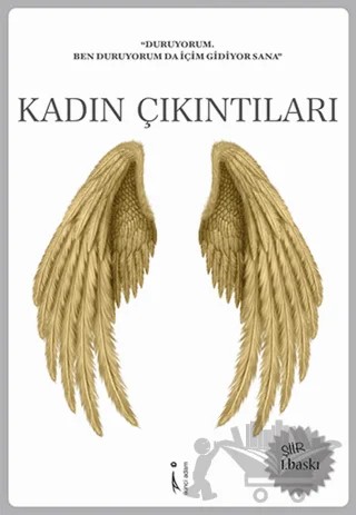 Kadın Çıkıntıları – Duygu Tunç – İkinci Adam Yayınları kitap kapağı