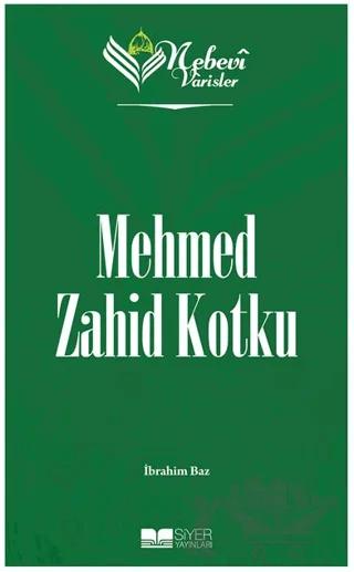 Mehmed Zahid Kotku - Nebevi Varisler 95