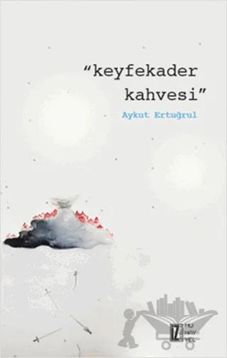 Keyfekader Kahvesi