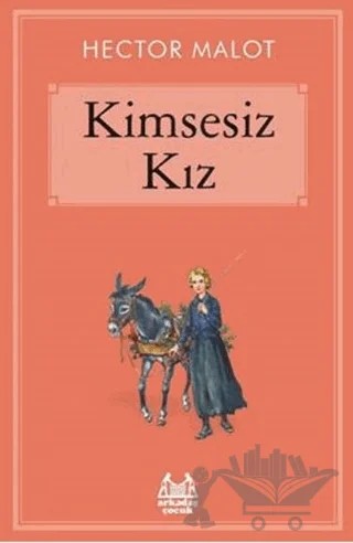Kimsesiz Kız – Hector Malot – Arkadaş Yayınları kitap kapağı