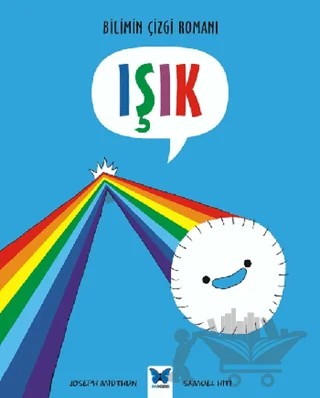 Bilimin Çizgi Romanı: Işık – Joseph Midthun – Mavi Kelebek Yayınları kitap kapağı