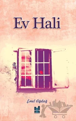 Ev Hali – Emel Ağdağ – Mgv Yayınları kitap kapağı