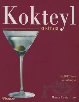 Kokteyl Elkitabı – Maria Costantino – İnkılap Kitabevi kitap kapağı