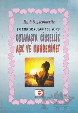 Ortayaşta Cinsellik, Aşk ve Mahremiyet Hakkında – Ruth S. Jacobowitz – E Yayınları kitap kapağı