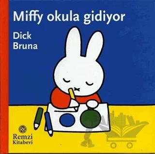 Miffy Okula Gidiyor