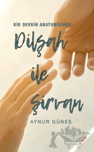 Dilşah ile Şirvan