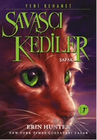 Savaşçı Kediler: Şafak – Erin Hunter – Artemis Yayınları kitap kapağı