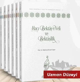 Hacı Bektaş-ı Veli ve Bektaşilik Dizisi (6 Cilt Takım)