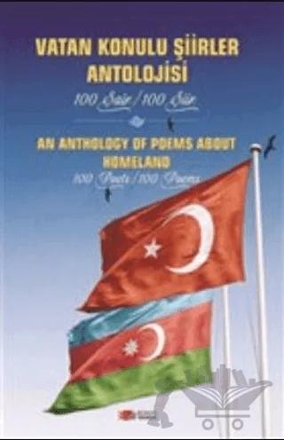 Vatan Konulu Şiirler Antolojisi