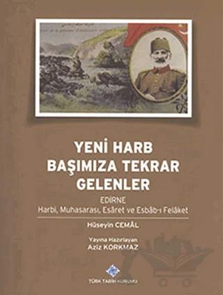 Yeni Harb Başımıza Tekrar Gelenler