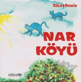 Nar Köyü – Güler Demir – Edebiyatist kitap kapağı