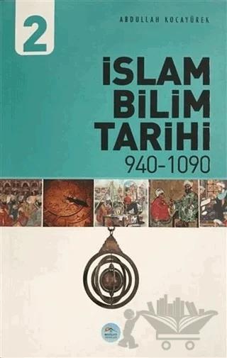 İslam Bilim Tarihi 2 940-1090