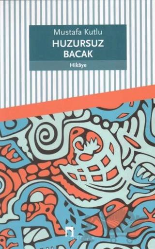 Huzursuz Bacak