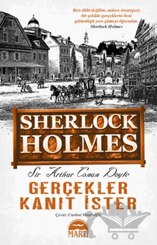 Gerçekler Kanıt İster - Sherlock Holmes