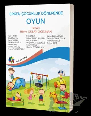 Erken Çocukluk Döneminde Oyun